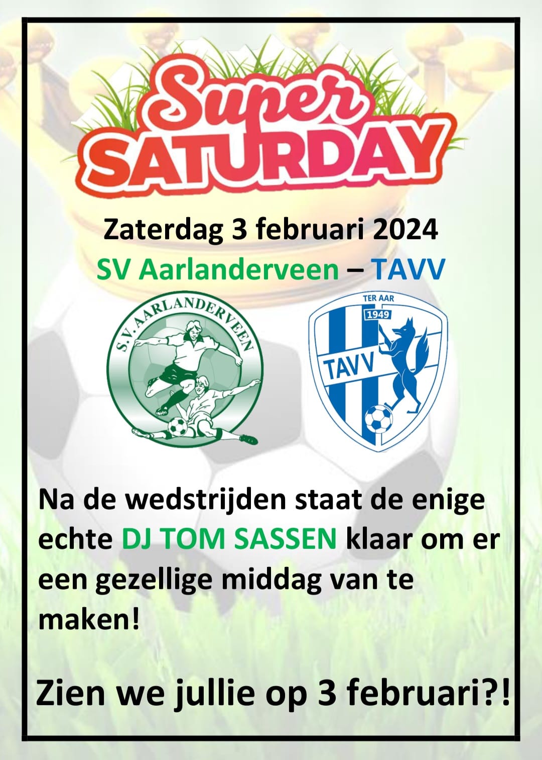 Super Saturday - zaterdag 3 februari 2024